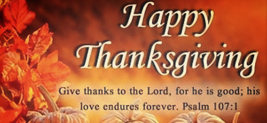 Happy Thanksgiving from Word Catcher Press Psalm 107:1